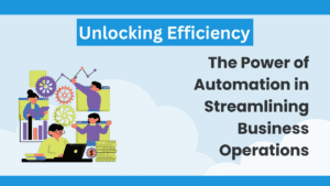 Automation Tips: Boosting Efficiency and Streamlining Your Business