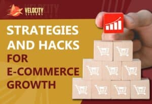 Ecommerce Growth Hacks to Scale Your Online Business