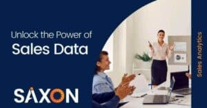 Unlocking the Power of Sales Analytics to Boost Your Business