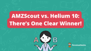AMZScout vs. Helium 10: Which is Best for New Sellers?
