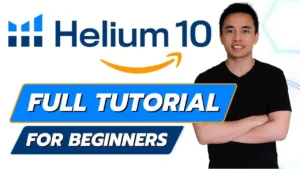 Helium 10 Tutorial for Beginners